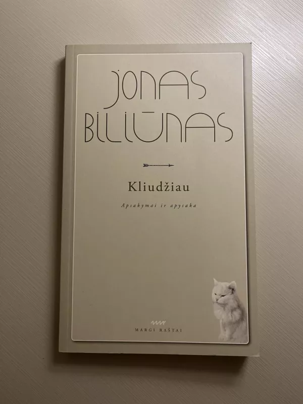 kliudžiau - Jonas Biliūnas, knyga 2