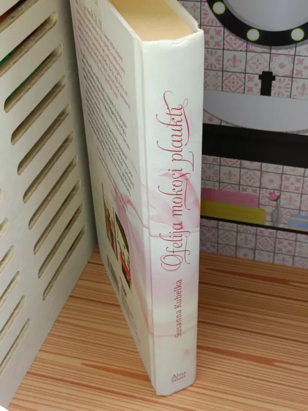 Ofelija mokosi plaukti - Susanna Kubelka, knyga 4