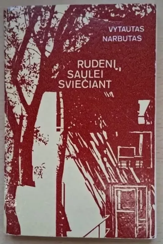 Rudenį, saulei šviečiant - Vytautas Narbutas, knyga 2