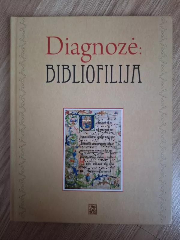 Diagnozė: Bibliofilija - Vidmantas Staniulis, knyga 2