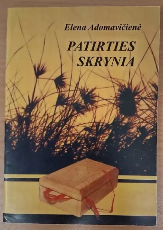 Patirties skrynia - Elena Adomavičienė, knyga 2