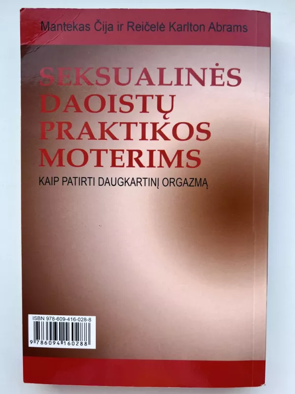 Seksualinės daoistų praktikos moterims - Mantekas Čija, Reičelė Karlton Abrams, knyga 3
