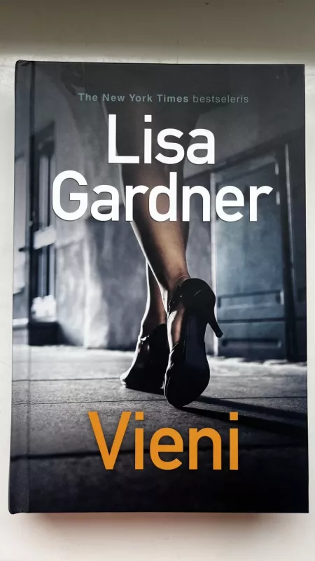 Vieni - Lisa Gardner, knyga 2
