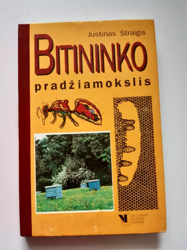Bitininko pradžiamokslis - J. Straigis, knyga 2