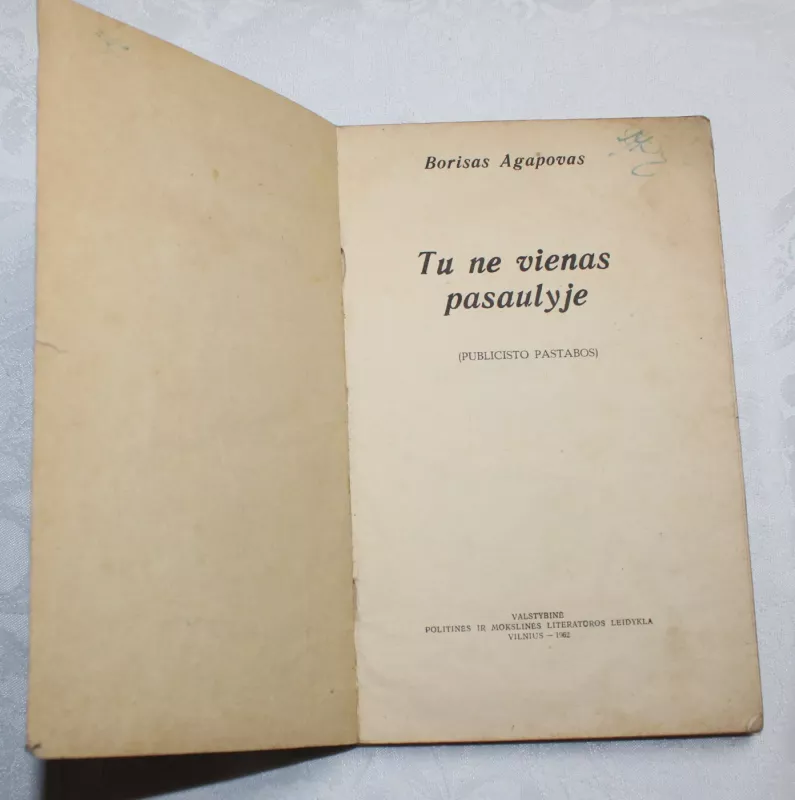 Tu ne vienas pasaulyje - Borisas Agapovas, knyga 3