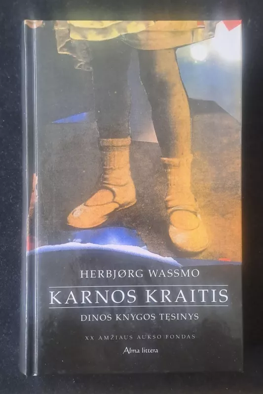Dinos knyga. Laimės sūnus. Karnos kraitis - Herbjørg Wassmo, knyga 5