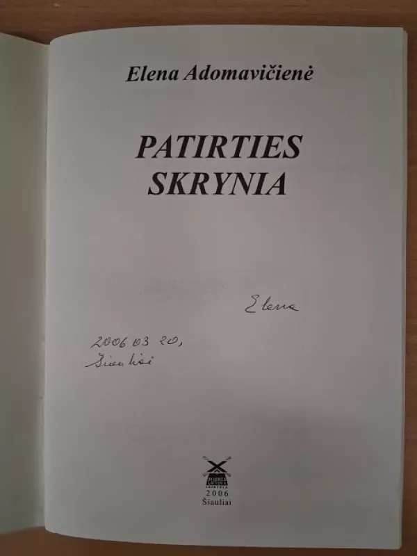 Patirties skrynia - Elena Adomavičienė, knyga 3