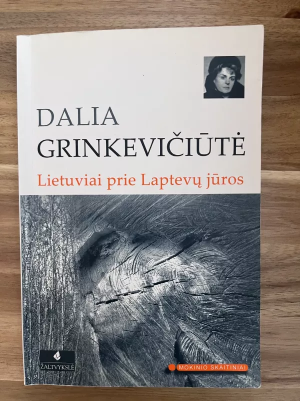Lietuviai prie Laptevų jūros - Dalia Grinkevičiūtė, knyga 2