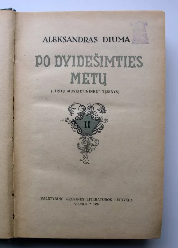 Po dvidešimties metų 1-2 dalys - Aleksandras Diuma, knyga 5