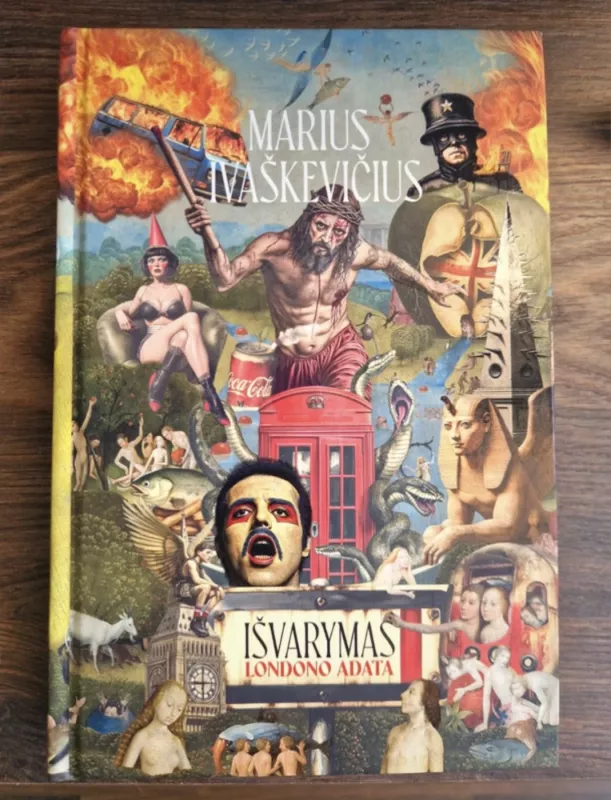 Išvarymas , Londono adata - Marius Ivaškevičius, knyga 2