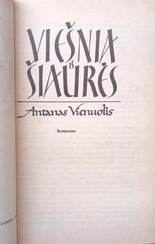 Viešnia iš šiaurės - Antanas Vienuolis, knyga 4