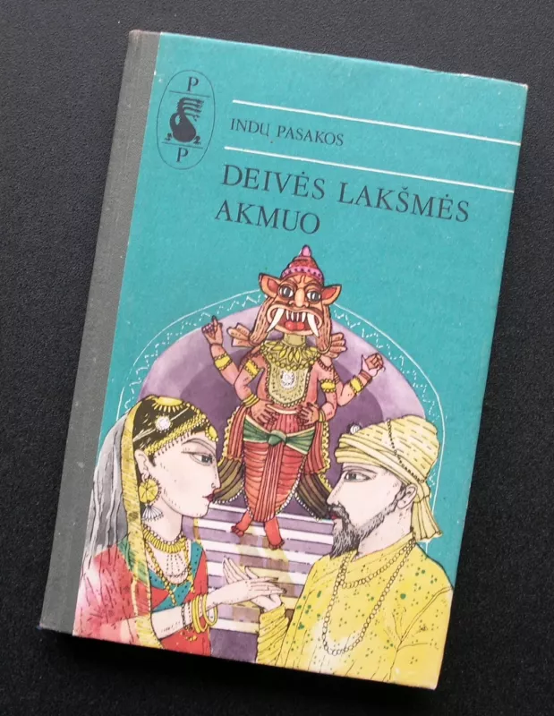 Deivės Lakšmės akmuo. Indų pasakos - Autorių Kolektyvas, knyga 2