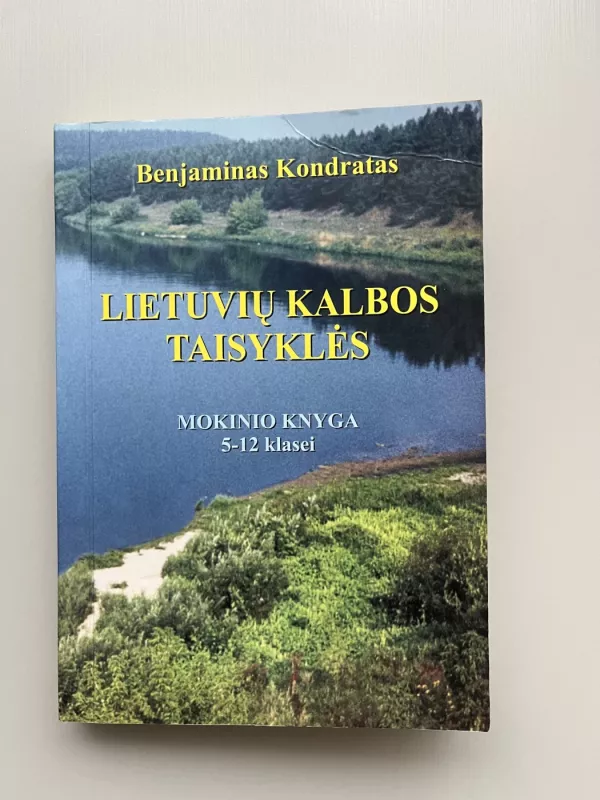 Lietuvių kalbos taisyklės - Benjaminas Kondratas, knyga 2