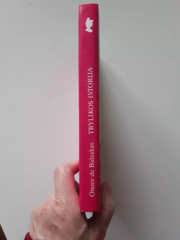 Trylikos istorija - Onorė Balzakas, knyga 3