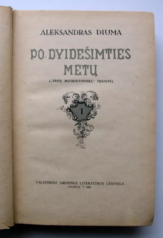 Po dvidešimties metų 1-2 dalys - Aleksandras Diuma, knyga 3