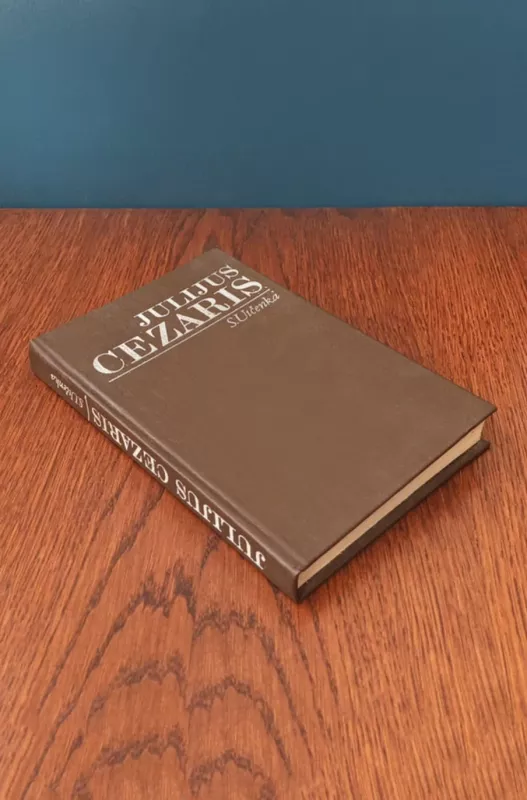 Julijus Cezaris - S. Utčenka, knyga 3