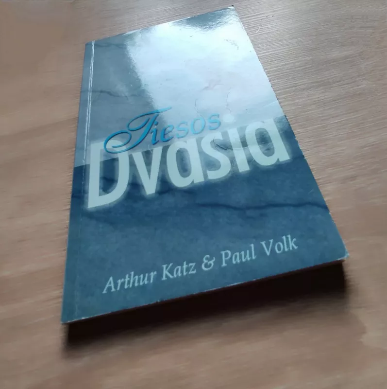 Tiesos Dvasia - Arthur Katz, Paul Volk, knyga 3
