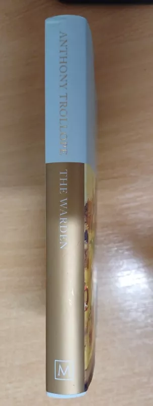 The Warden - Anthony Trollope, knyga 3