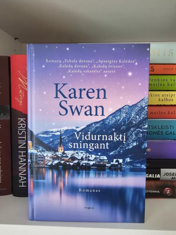 Vidurnaktį sningant - Karen Swan, knyga 2