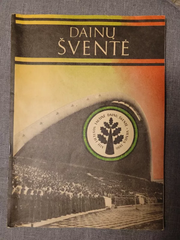 XIII Lietuvos tautinė dainų šventė 1990 - Vaidotas Karlonas, knyga 2