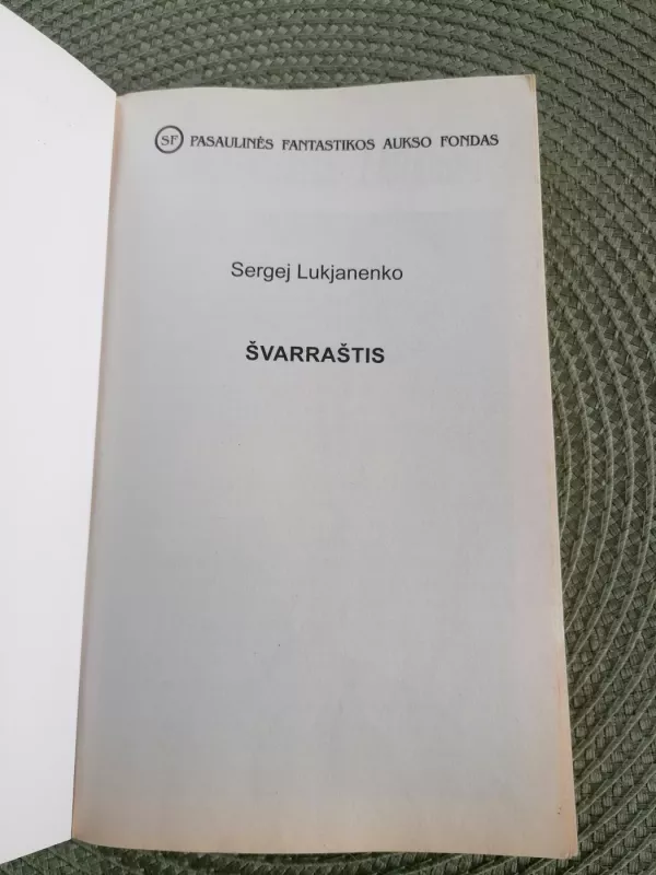 Švarraštis (432) - Sergej Lukjanenko, knyga 3