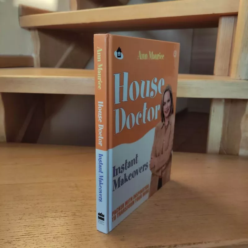 House Doctor Instant Makeovers - Ann Maurice, knyga 5
