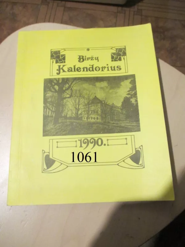 Biržų kalendorius 1990 - Autorių Kolektyvas, knyga 2