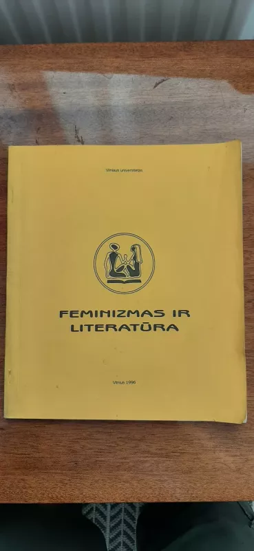 Feminizmas ir literatūra - Marija Aušrinė Pavilionienė, knyga 2