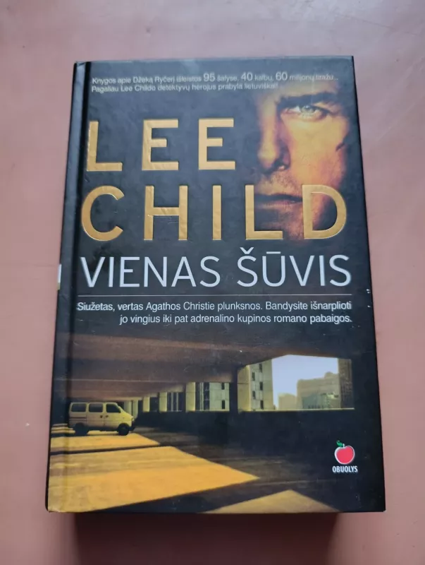 Vienas šūvis - Li Čaild (Lee Child), knyga 2