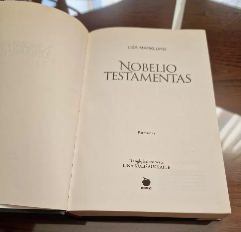 Nobelio testamentas - Liza Marklund, knyga 4