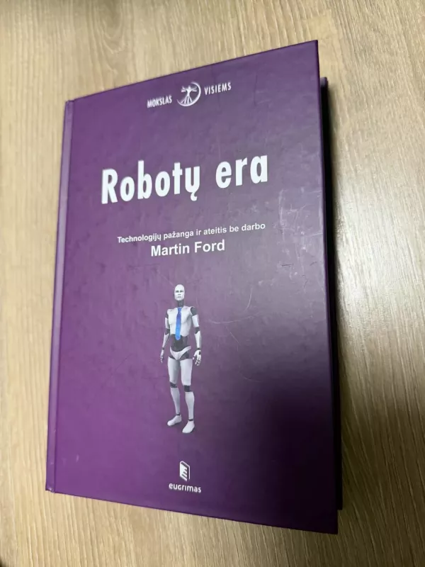 Robotų era - Martin Ford, knyga 2