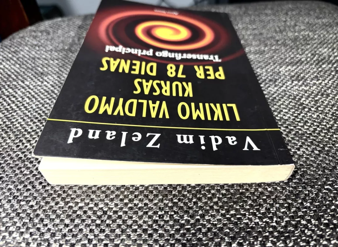 Likimo valdymo kursas per 78 dienas - Vadim Zeland, knyga 2