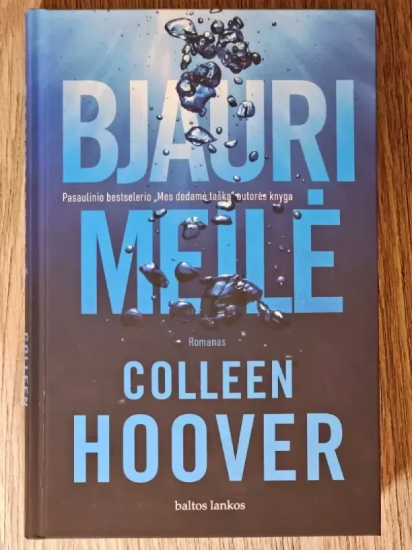 Bjauri meilė - Colleen Hoover, knyga 2
