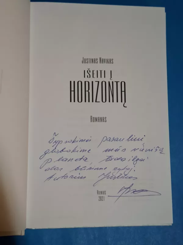 Išeiti į horizontą - Justinas Navikas, knyga 3