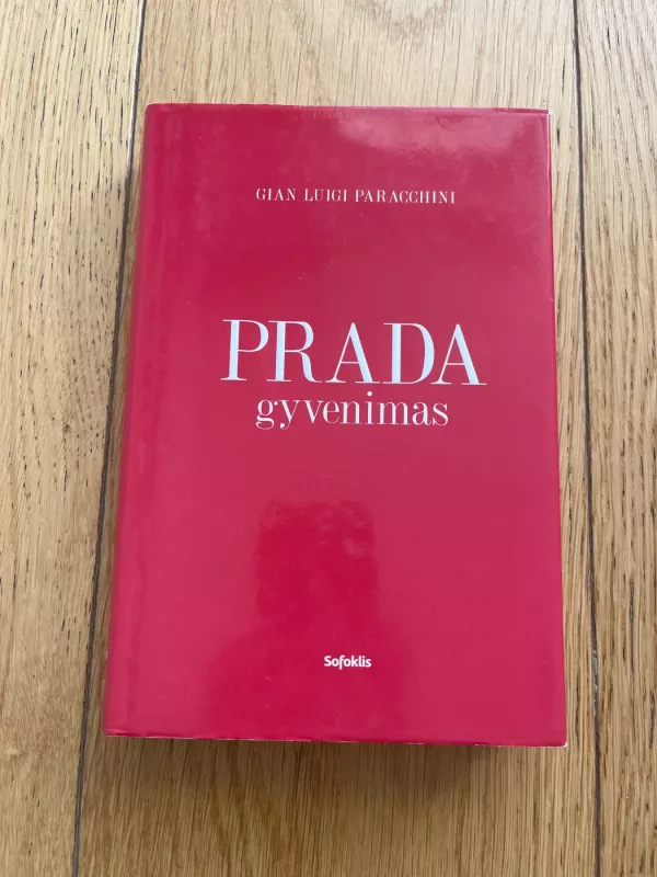 PRADA gyvenimas - Gian Luigi Paracchini, knyga 2