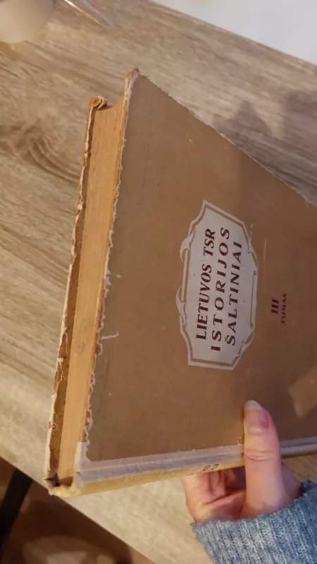 Lietuvos TSR istorijos šaltiniai (3 tomas) - Autorių Kolektyvas, knyga 3