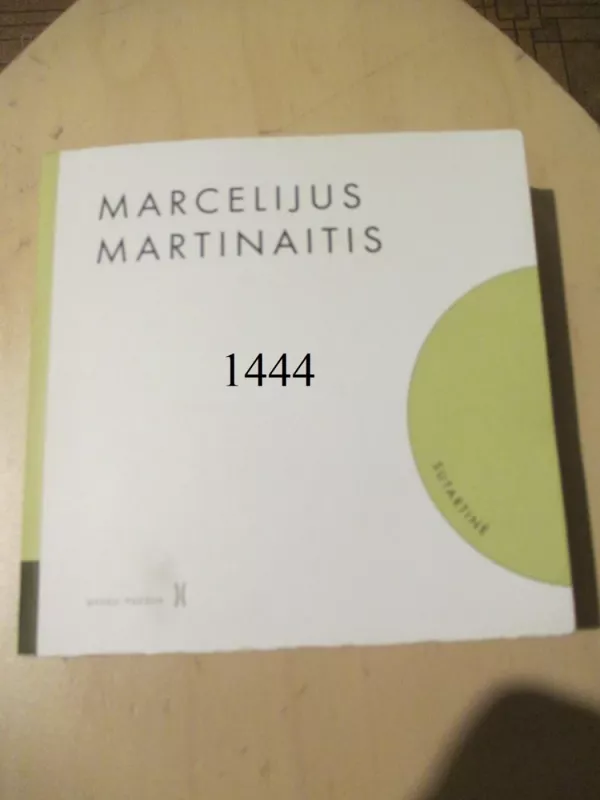 Sutartinė - Marcelijus Martinaitis, knyga 2