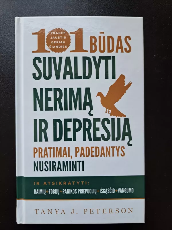 101 būdas suvaldyti nerimą ir depresiją - Tanya J. Peterson, knyga 2