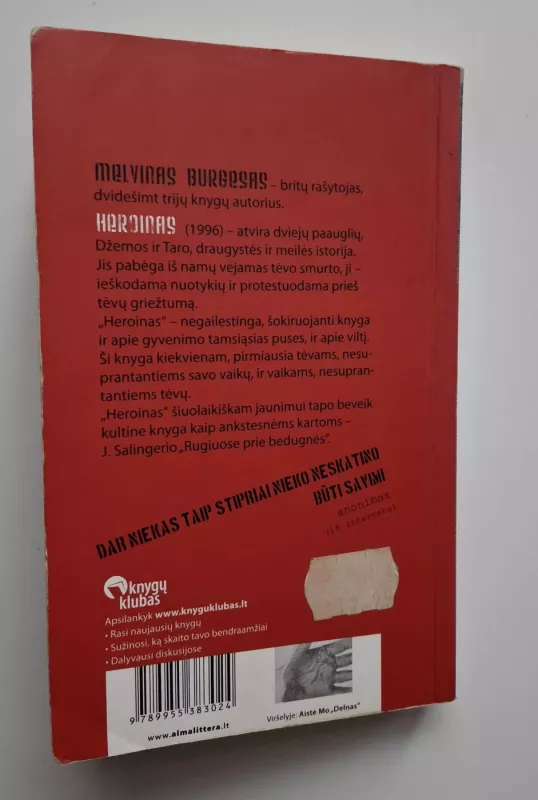 Heroinas - Melvin Burgess, knyga 4