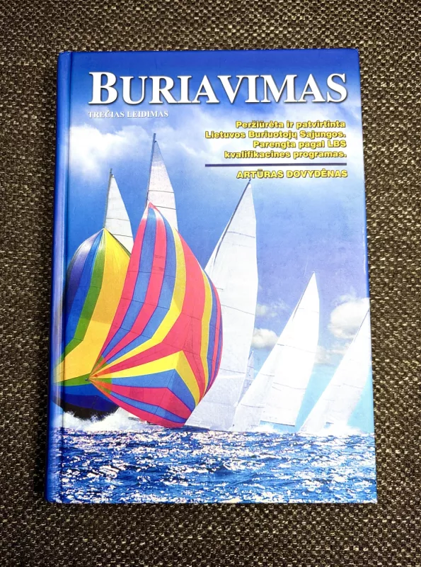 Buriavimas - Artūras Dovydėnas, knyga 2