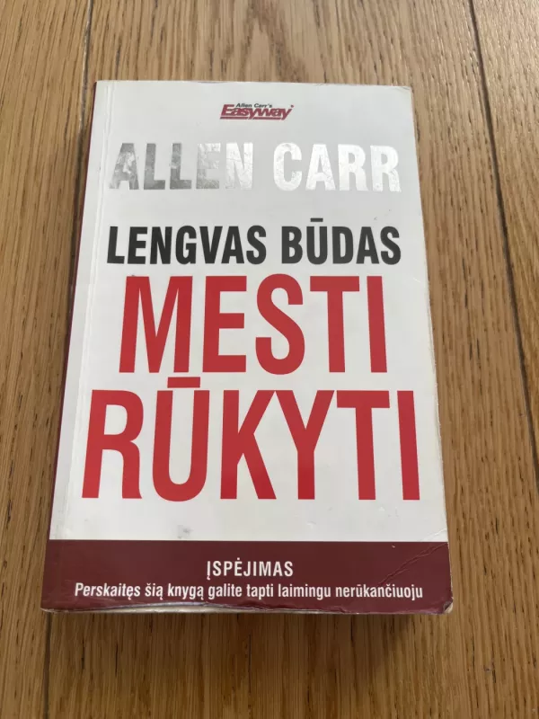 Lengvas būdas mesti rūkyti - Allen Carr, knyga 2