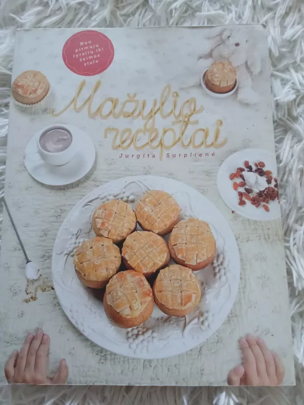 Mažylio receptai - Jurgita Surplienė, knyga 3