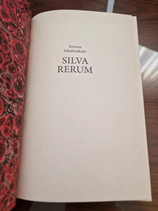 Silva Rerum - Sabaliauskaitė Kristina, knyga 3