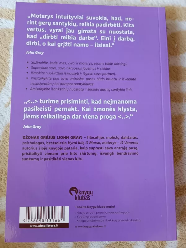 Vyrai, moterys ir santykiai. Paliaubos su priešinga lytimi - John Gray, knyga 3
