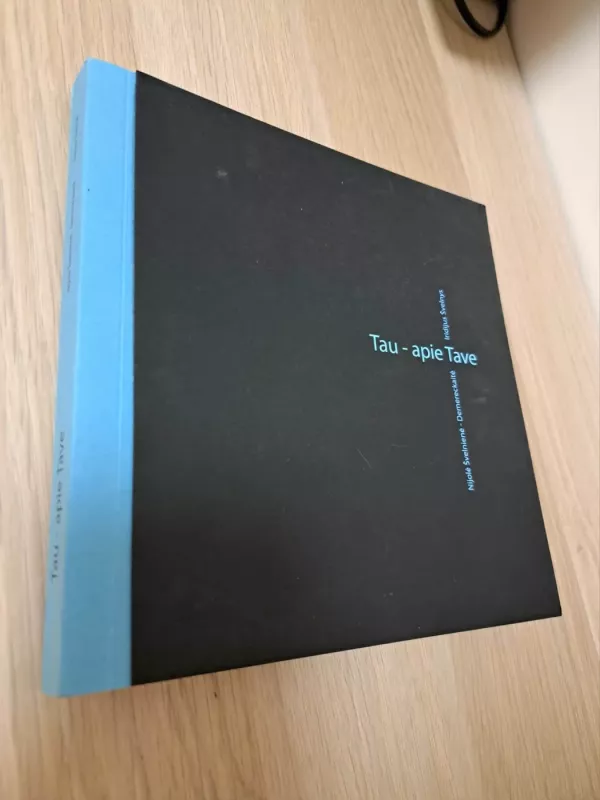 Tau- apie tave - Nijolė Švelnienė, knyga 2