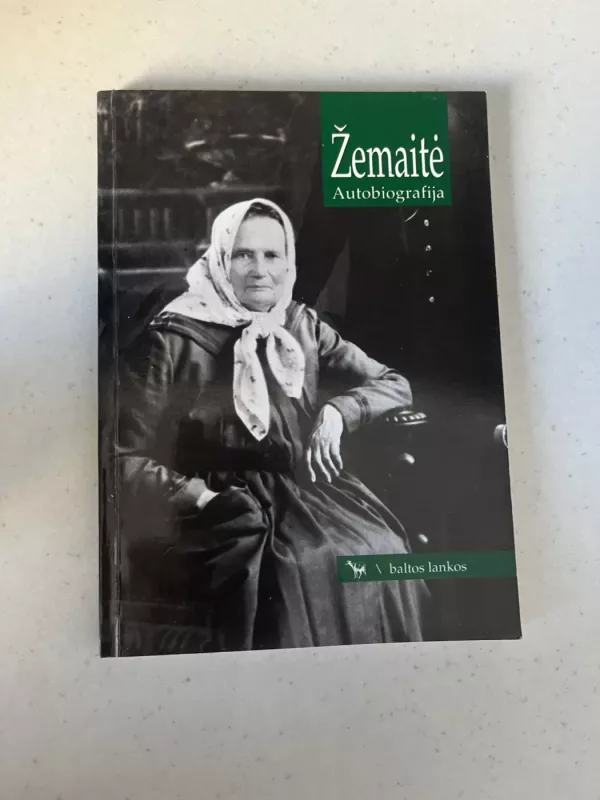 Žemaitė Autobiografija - Autorių Kolektyvas, knyga 2