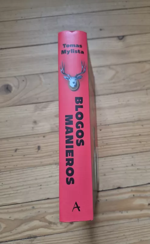 Blogos manieros - Tomas Mylista, knyga 3