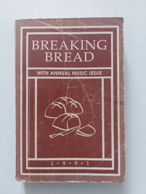 Breaking Bread with annual Music issue - Tarptautinis autorių kolektyvas, knyga 2