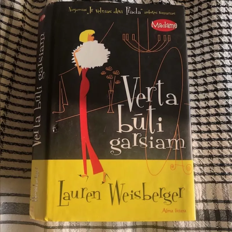 Verta būti garsiam (Madame) - Lauren Weisberger, knyga 2