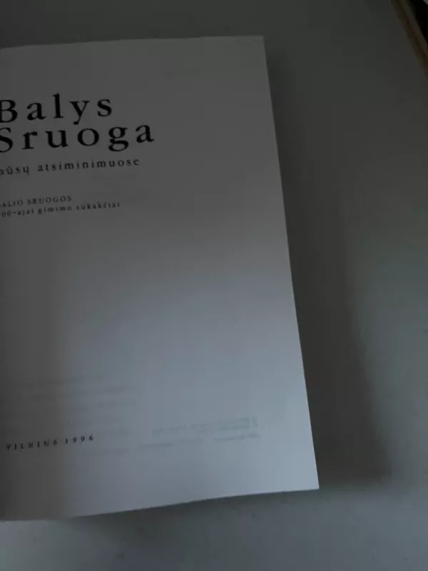 Balys Sruoga mūsų atsiminimuose - Vanda Sruogienė, knyga 3